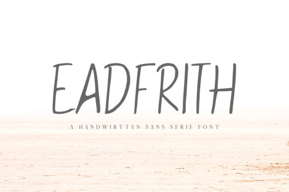 Eadfrith: A Sweet and Friendly Font for Your Brand