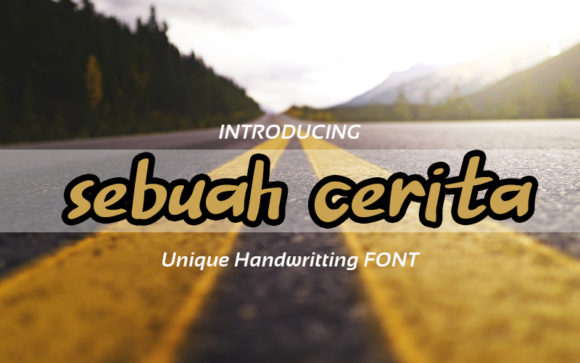 Sebuah Cerita: A Bold Handwritten Font for Engaging Visuals